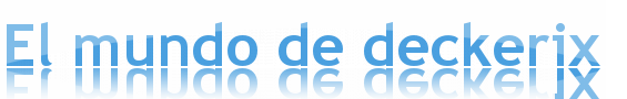 El mundo de deckerix